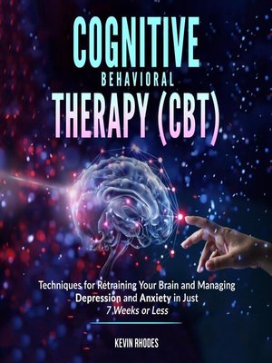 cover image of Cognitive Behavioral Therapy (CBT)